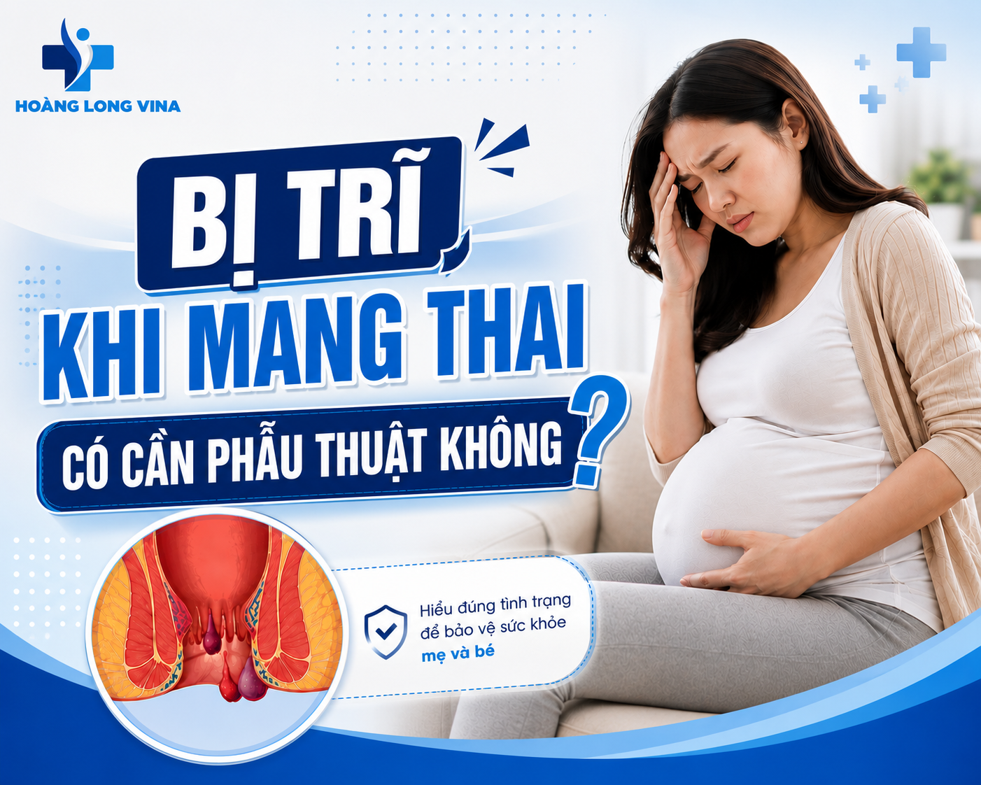 Bị trĩ khi mang thai có cần phẫu thuật không?