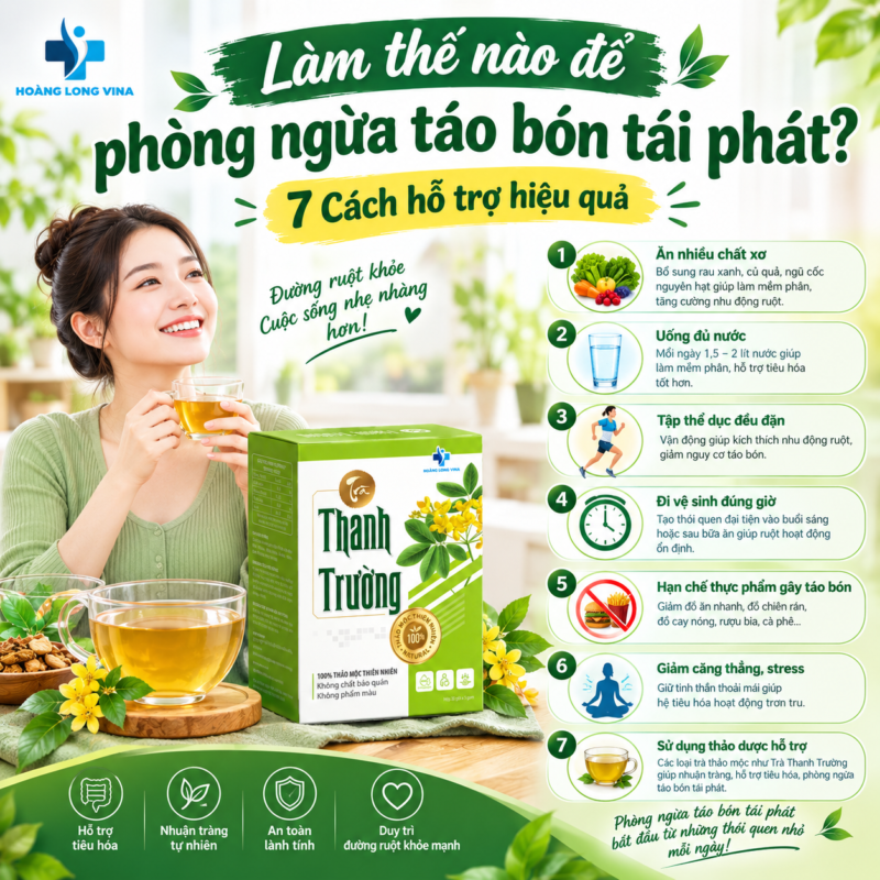 Làm thế nào để phòng ngừa táo bón tái phát? 7 Cách hỗ trợ hiệu quả